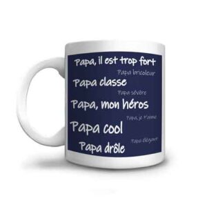 offrez ce mug à votre papa avec ces gentilles inscriptions