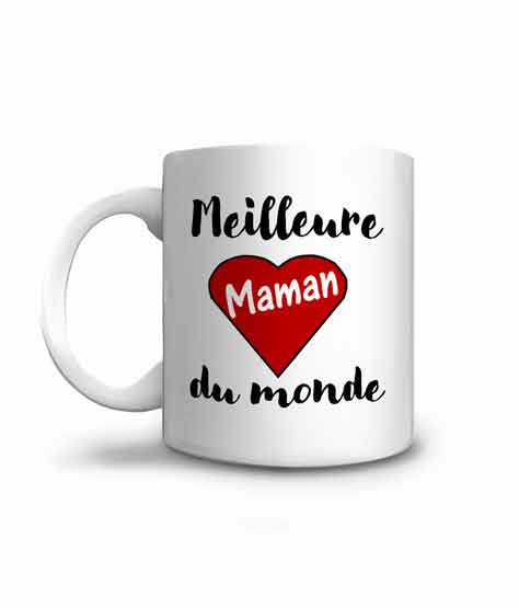 Mug Meilleure Maman du Monde - Cadeau maman