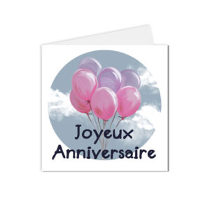 Carte joyeux anniversaire pour célébrer un événement agréable