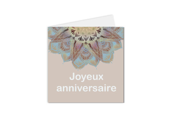 Carte pour souhaiter un Joyeux Anniversaire à un proche avec un dessin original en forme de mandala