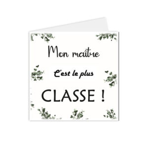 carte postale Maitre et maitresse d'école, mon maitre c'est le plus classe !