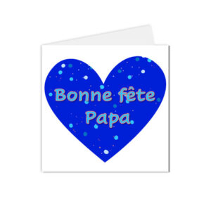 Carte bonne fête Papa cœur bleu vif