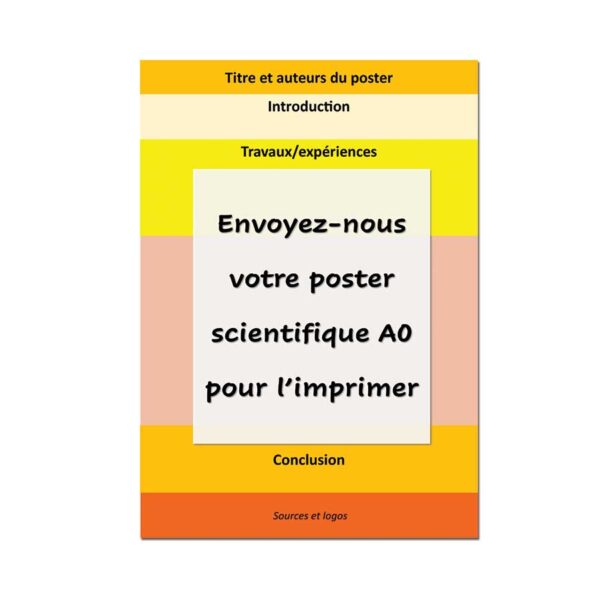 imprimez votre propre poster scientifique de dimension A0 ou 118,8 x 84,1 cm à partir de votre fichier